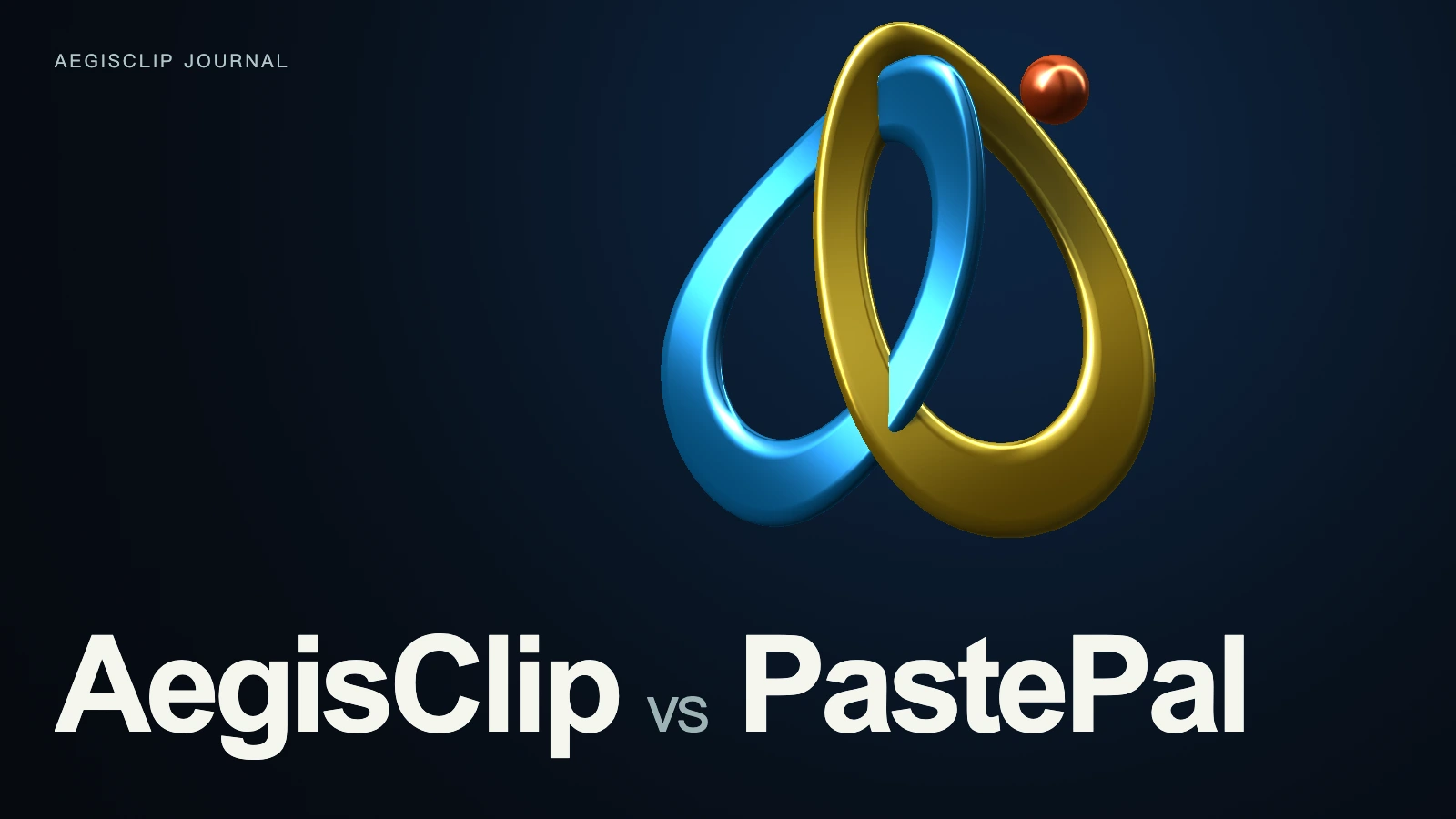 PastePal Alternative: AegisClip vs PastePal Compared